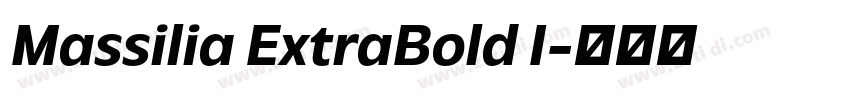 Massilia ExtraBold I字体转换